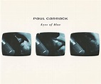 Paul Carrack - Eyes Of Blue (1995, CD) | Discogs