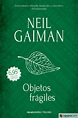 OBJETOS FRAGILES (LIMITED) - NEIL GAIMAN - 9788416859702