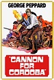 Cannon for Cordoba (1970) - Posters — The Movie Database (TMDb)