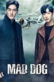 Mad Dog (2017) | The Poster Database (TPDb)