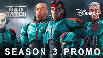 Bad Batch Season 3 | SEASON 3 PROMO TRAILER | Disney+ | bad batch ...