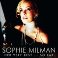 Sophie Milman: Her Very Best...So Far (CD) – jpc