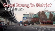 Driving in Seoul - Gwangjin District(광진구) | With convenient public ...