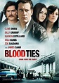 Blood Ties (2013) - Posters — The Movie Database (TMDB)