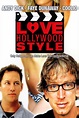 Love Hollywood Style | Rotten Tomatoes