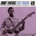 Fast Fingers - Album by Jimmy Dawkins | Spotify