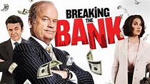 Breaking the Bank (2014) - Netflix | Flixable