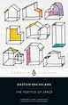 The Poetics of Space by Gaston Bachelard, Paperback | Barnes & Noble®