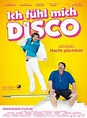 Ich fühl mich Disco - Film 2013 - FILMSTARTS.de