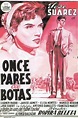 ‎Eleven Pairs of Boots (1954) directed by Francisco Rovira Beleta ...