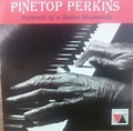 Pinetop Perkins – Portrait Of A Delta Bluesman (CD) - Discogs