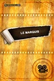 Cartel de la película Le Marquis - Foto 1 por un total de 1 - SensaCine.com