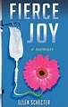 Fierce Joy by Ellen Schecter, Paperback | Barnes & Noble®
