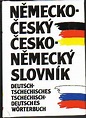 Nemecko-Ceský Cesko - Nemecký SlovníkDeutsch-Tschechisches Tschechisch ...