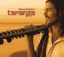 Nuevas Músicas: Prem Joshua - Taranga (2006)