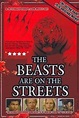 Película: The Beasts are on the Streets (1978) | abandomoviez.net