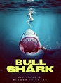 Bull Shark (2022) - FilmAffinity