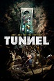 Tunnel (2016) - Posters — The Movie Database (TMDB)