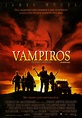 Vampiros de John Carpenter (John Carpenter’s Vampires) (1998) – C@rtelesmix