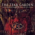 The Tear Garden - Alchetron, The Free Social Encyclopedia