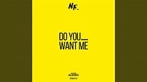 Do You Want Me - YouTube