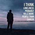 Best Being Lonely Quotes For When You Feel Loneliness - WishBae.Com