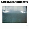 Sam Rivers - Contrasts | Randoms mūzikas veikals