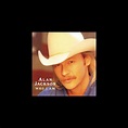 ‎Who I Am by Alan Jackson on Apple Music