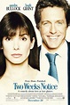 Two Weeks Notice Movie Poster (#1 of 3) - IMP Awards
