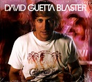 David Guetta - Guetta Blaster (2004, CD) | Discogs