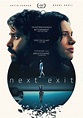 Next Exit (2022) Movie Review