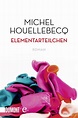 'Elementarteilchen' von 'Michel Houellebecq' - eBook