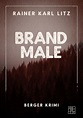 Brandmale - Eisermann Media Buchshop