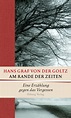 Hans Graf von der Goltz ~ Am Rande der Zeiten 9783955100407 | eBay