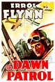 The Dawn Patrol (1938) — The Movie Database (TMDb)