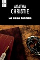 Leer para comprender el mundo: La Casa Torcida - Agatha Christie ...