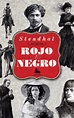 ROJO Y NEGRO: Análisis, personajes, argumento y más