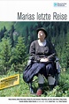 Marias letzte Reise - Rainer Kaufmann - DVD - www.mymediawelt.de - Shop ...