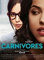 Affiche du film Carnivores - Photo 1 sur 11 - AlloCiné
