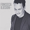 Fonseca - Ilusión + (FLAC) (Mp3)