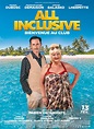 Affiche du film All Inclusive - Photo 3 sur 19 - AlloCiné