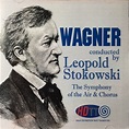 Wagner* Conducted By Leopold Stokowski - Wagner (CD) | Discogs