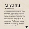 Significado do nome Miguel: origens, frases e mais