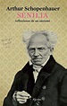 el psicoanalista lector (2007-2023): Arthur Schopenhauer. "Senilia ...