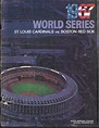 Lot Detail - 1967 World Series Program at St. Louis