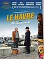 Le Havre est un film de Aki Kaurismäki avec André Wilms, Kati Outinen ...