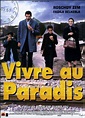Vivre au paradis (1998)
