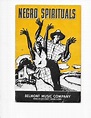 Vintage 1937 Negro Spirituals Song Book Belmont Music Company Chicago ...