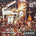 Oasis - Don't Look Back In Anger (1996, CD) | Discogs