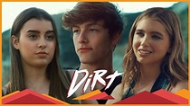 Dirt (TV Series 2018 - 2019)